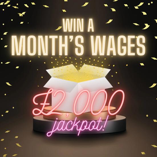 Won Win a Month’s Wages